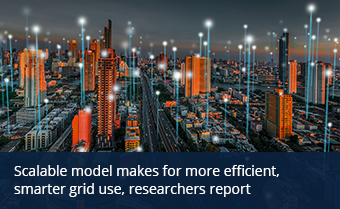 Scalable model makes for more efficient, smarter grid use, researchers report