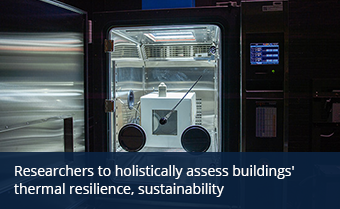 Researchers to holistically assess buildings' thermal resilience, sustainability